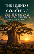 The Business of Coaching in Africa —eBook
